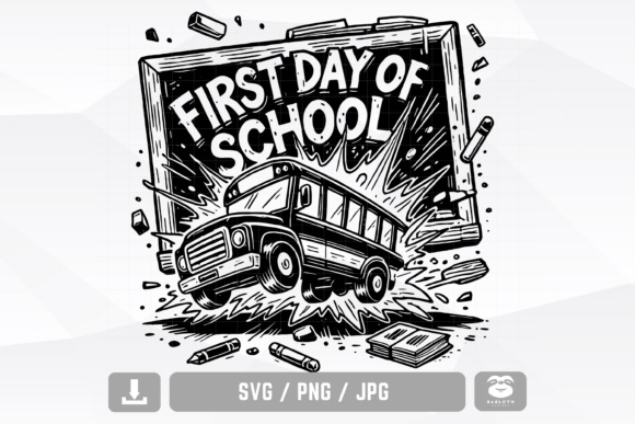 First Day of School Bus SVG