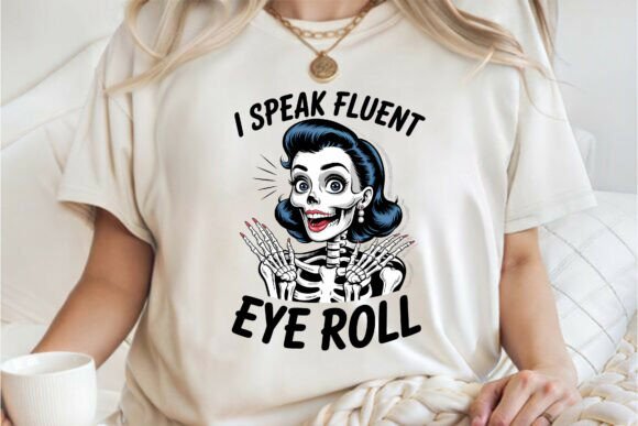 Fluent Eye Roll Skeleton Shirt PNG Graphics
