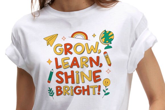 Grow Learn Shine Bright, School Quote