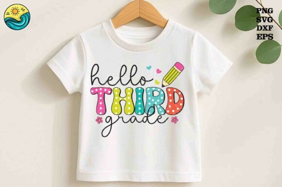 Hello Third Grade SVG Pencil Shirt Graphics
