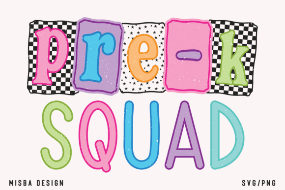 Pre-K Squad Png Svg, Sublimation Design
