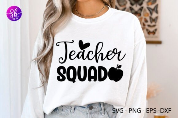 Teacher Squad Graphics & Crafts