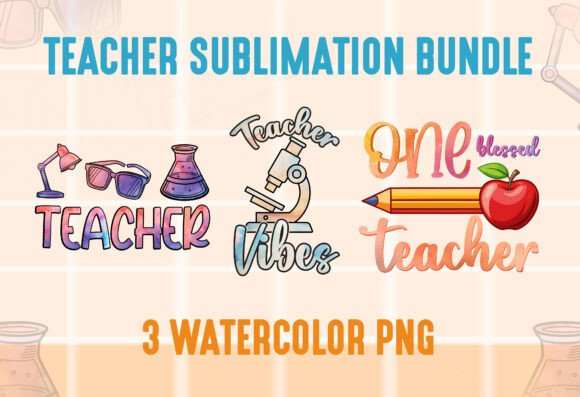 Teacher Watercolor Sublimation Bundle: Graphics for T-Shirt Designs