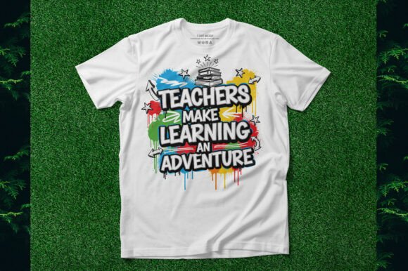 Teachers Make Learning an Adventure Graphics
